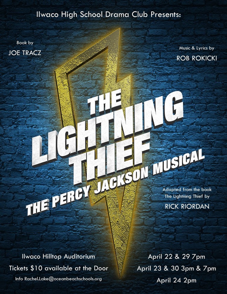 The Ilwaco High School Drama Club presents: The Lightning Thief! | Ilwaco  High School