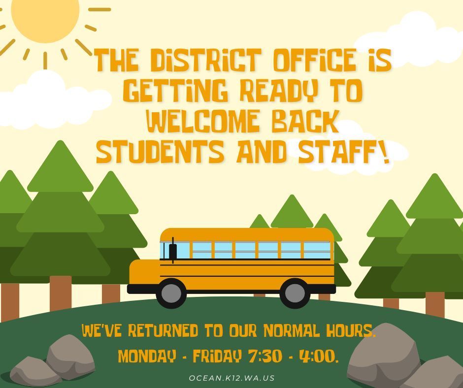 District Office Getting Ready to Welcome Back Students and Staff, back to Normal hours